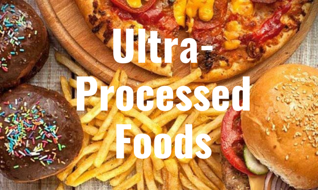 Ultra Processed Foods