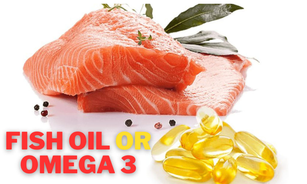 fish oil or omega 3