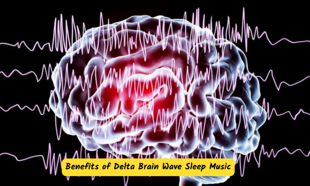 Delta Brain Waves for Sleep