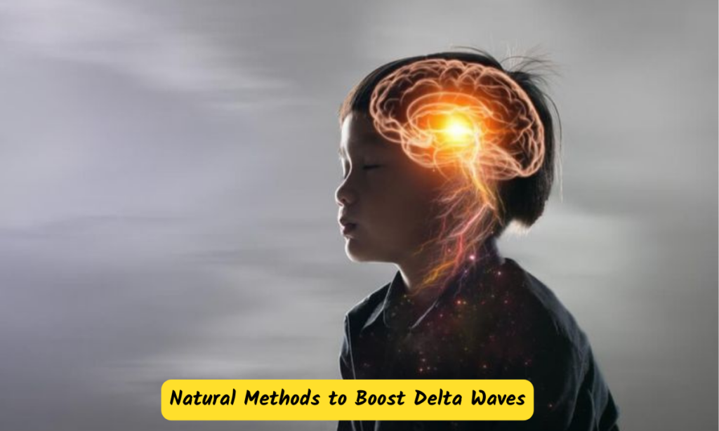 Delta Brain Waves for Sleep