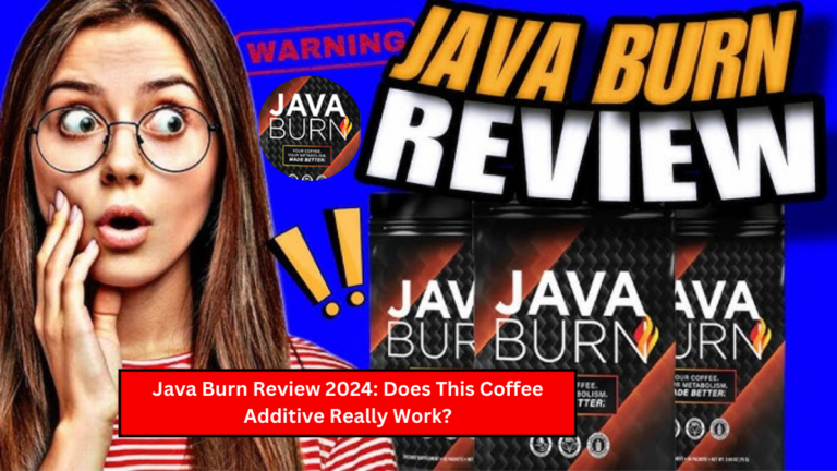 Java Burn Review 2024: Does This Coffee Additive Really Work?