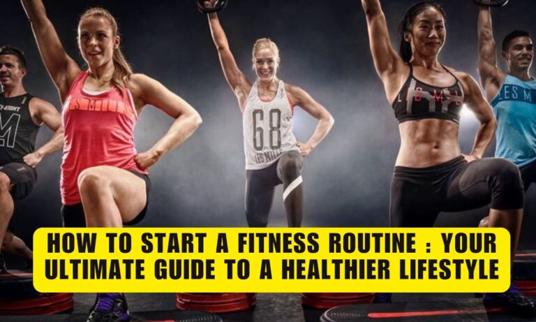 How To Start A Fitness Routine